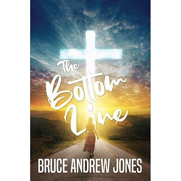 The Bottom Line / Writers Apex, Bruce Jones