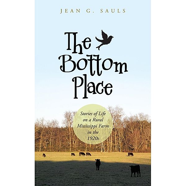 The Bottom Place, Jean G. Sauls