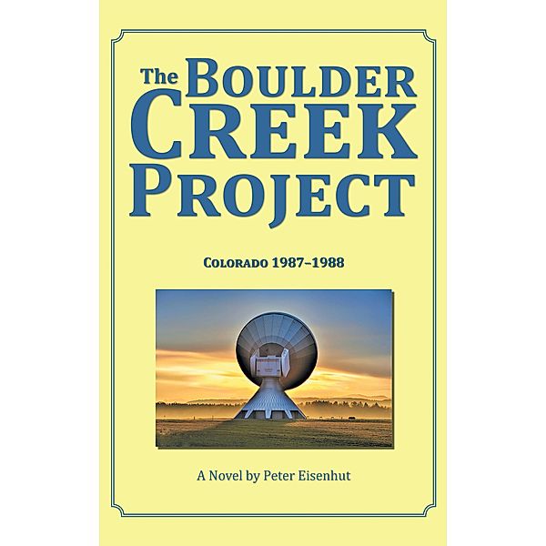 The Boulder Creek Project, Peter Eisenhut