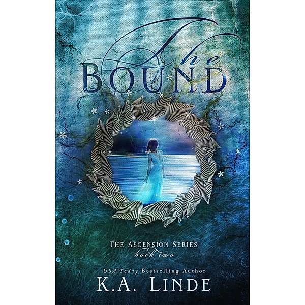 The Bound (Ascension, #2) / Ascension, K. A. Linde