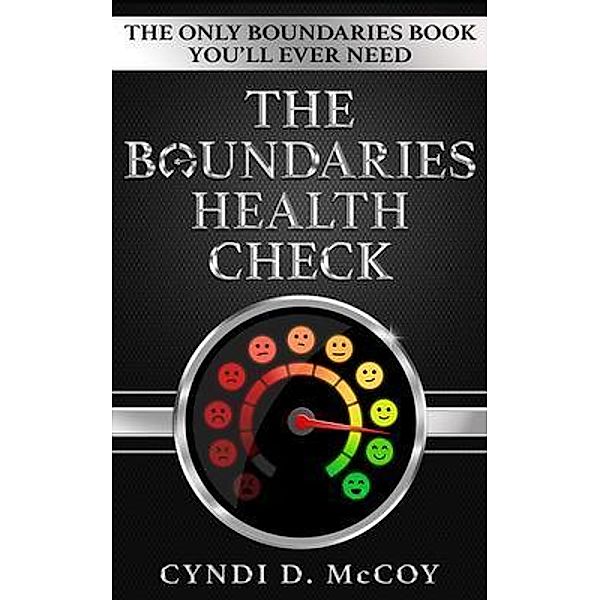 The Boundaries Health Check, Cyndi D McCoy