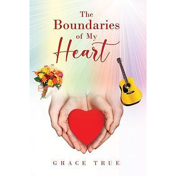 The Boundaries of My Heart, Grace True