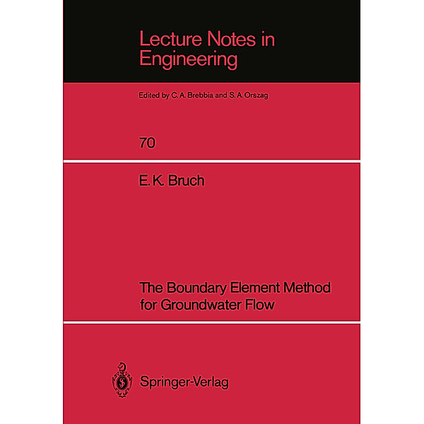 The Boundary Element Method for Groundwater Flow, Erwin K. Bruch