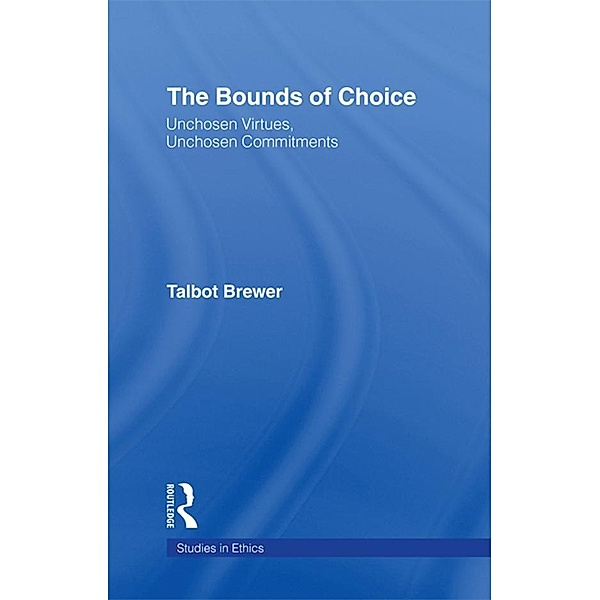 The Bounds of Choice, Talbot Brewer
