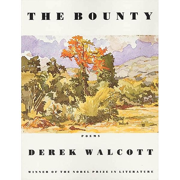 The Bounty, Derek Walcott