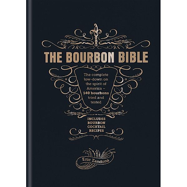 The Bourbon Bible, Eric Zandona