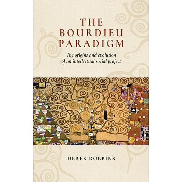 The Bourdieu paradigm, Derek Robbins