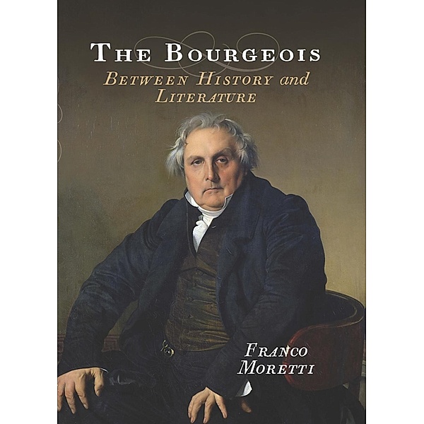The Bourgeois, Franco Moretti