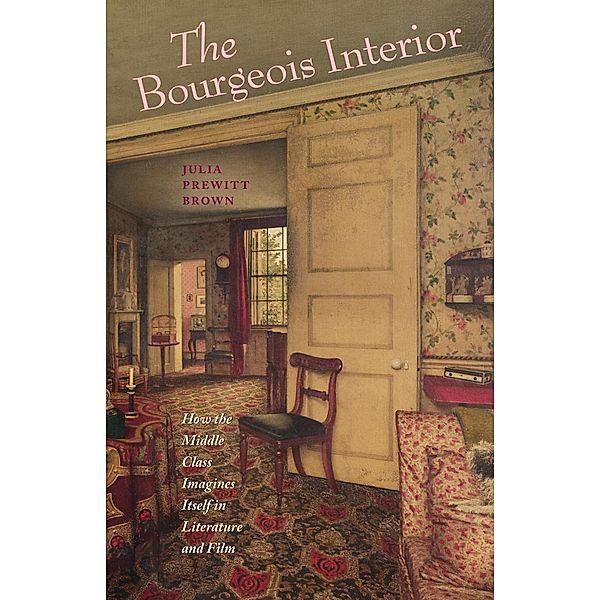 The Bourgeois Interior, J. Brown