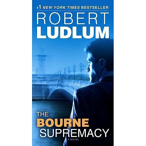 The Bourne Supremacy / Jason Bourne Bd.2, Robert Ludlum