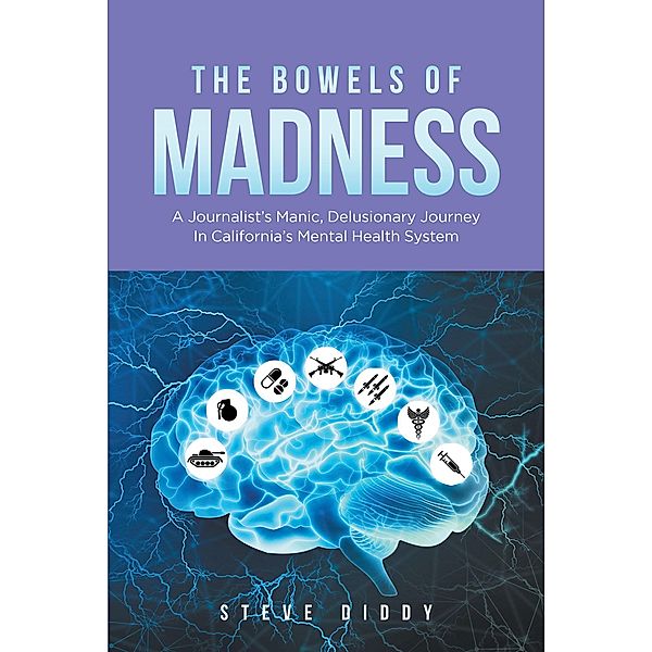 The Bowels Of Madness, Steve Diddy