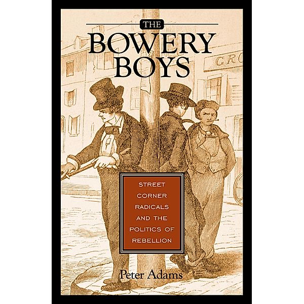 The Bowery Boys, Peter Adams
