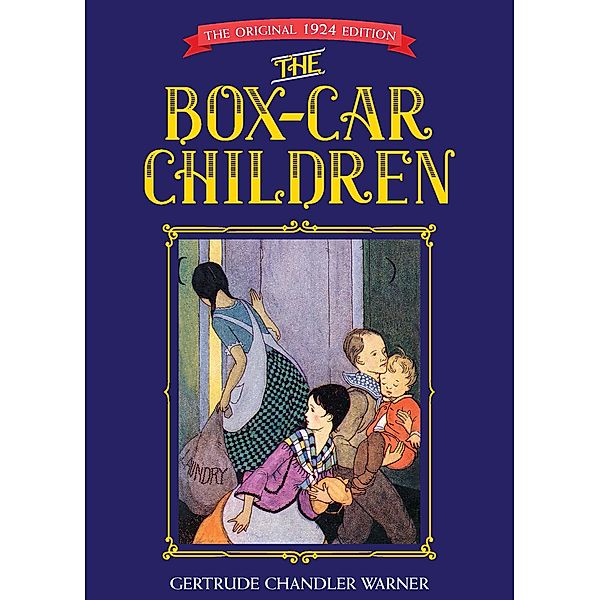 The Box-Car Children, Gertrude Chandler Warner