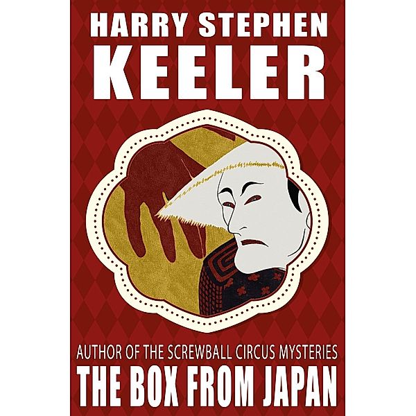 The Box from Japan / Wildside Press, Harry Stephen Keeler