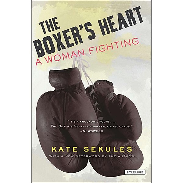 The Boxer's Heart, Kate Sekules