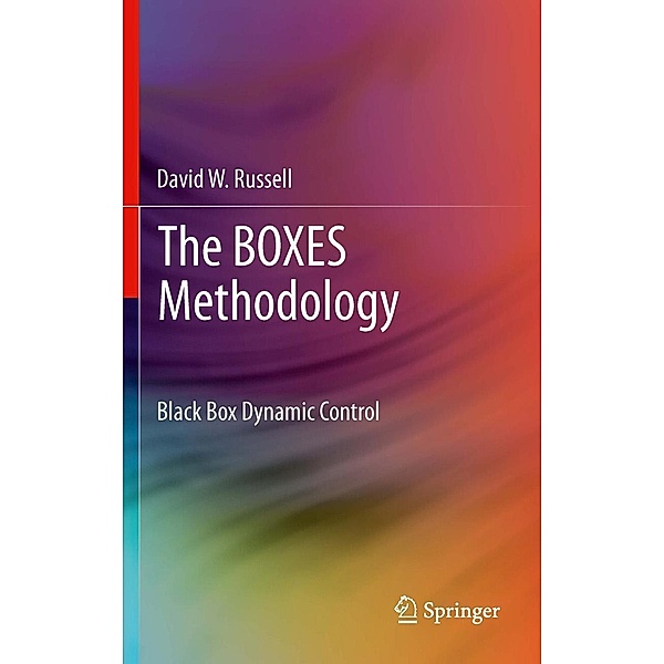 The BOXES Methodology, David W. Russell
