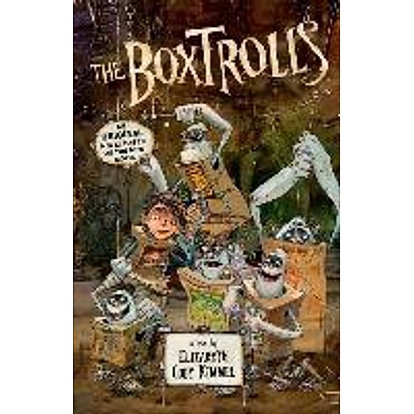 The Boxtrolls Novelization, Elizabeth Cody Kimmel