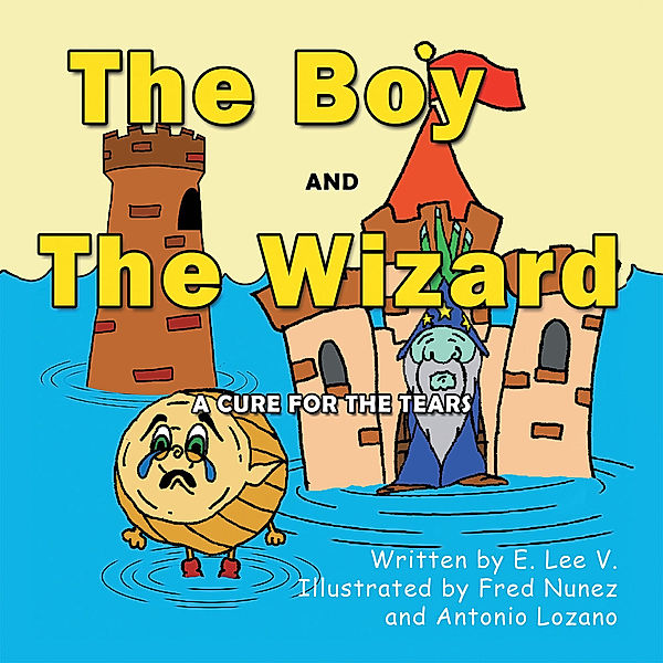 The Boy and the Wizard, E. Lee V.