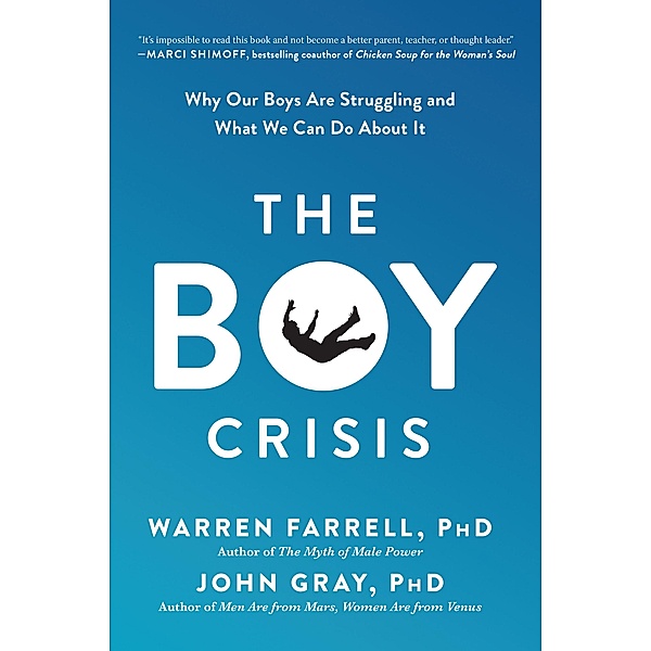 The Boy Crisis, Warren Farrell, John Gray