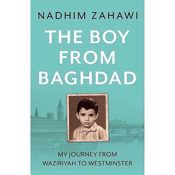 The Boy from Baghdad, Nadhim Zahawi