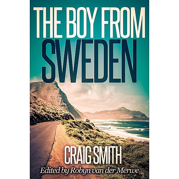 The Boy From Sweden, Craig Smith