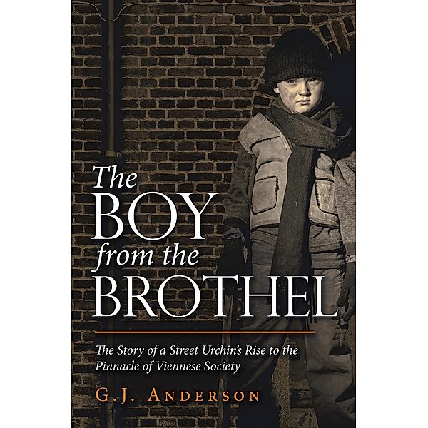 The Boy from the Brothel, G. J. Anderson