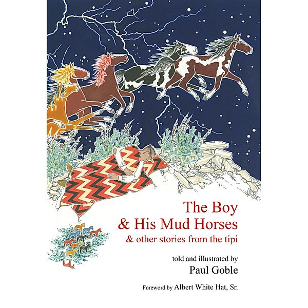 The Boy & His Mud Horses, Paul Goble