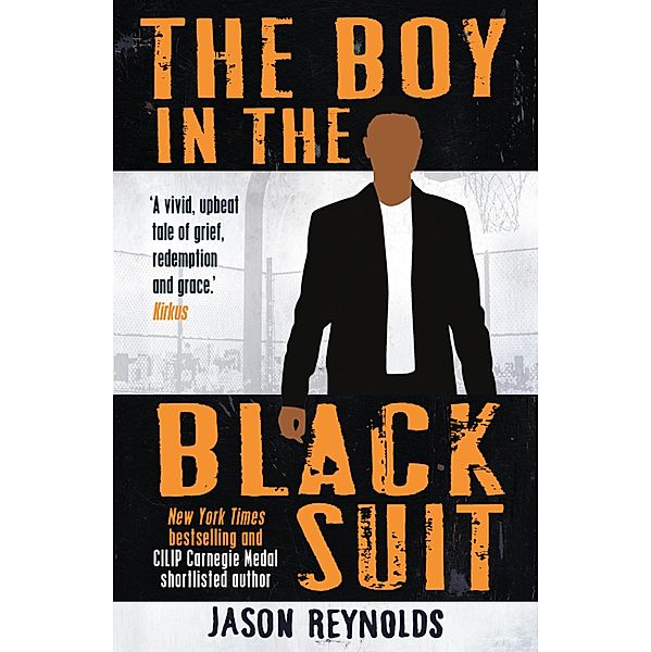 The Boy in the Black Suit, Jason Reynolds