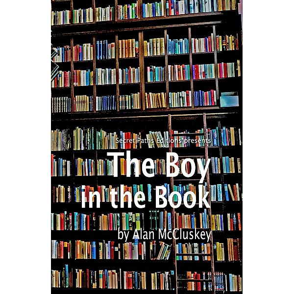 The Boy in the Book, Alan McCluskey