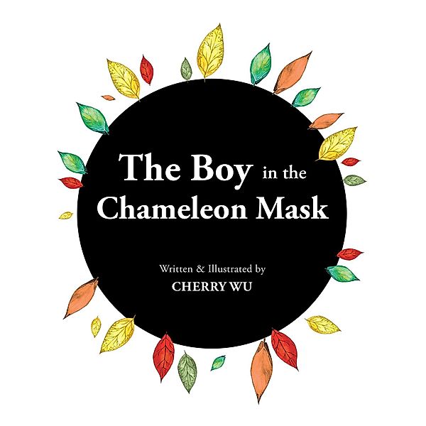 The Boy in the Chameleon Mask, Cherry Wu