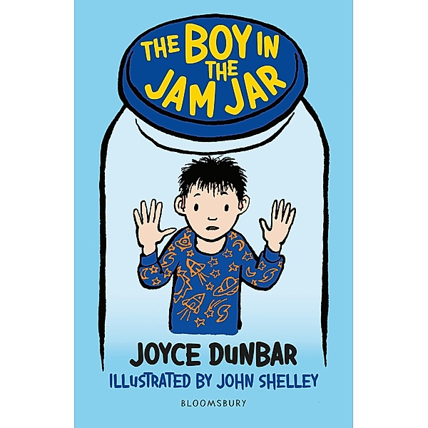 The Boy in the Jam Jar: A Bloomsbury Reader / Bloomsbury Readers, Joyce Dunbar