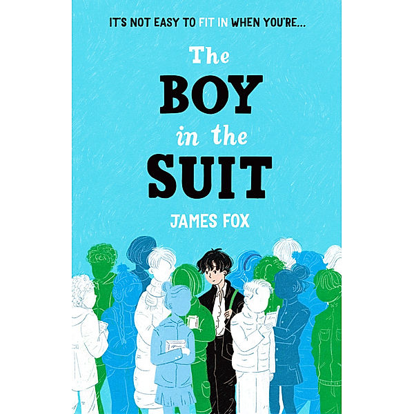 The Boy in the Suit, James Fox