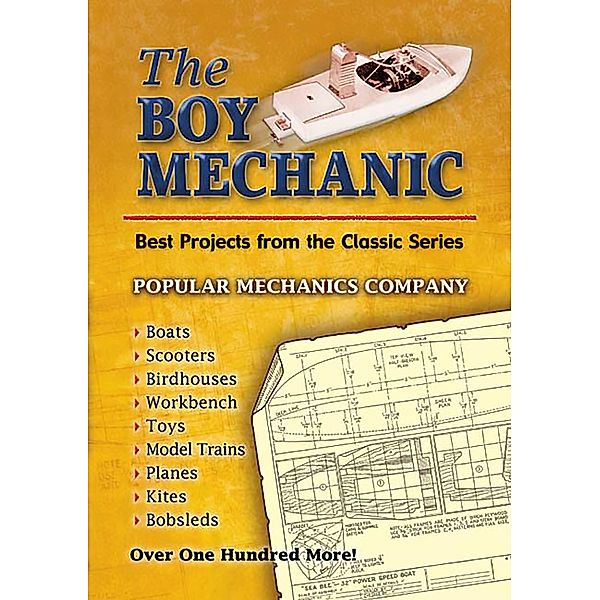 The Boy Mechanic / Dover Children's Activity Books, Popular Mechanics