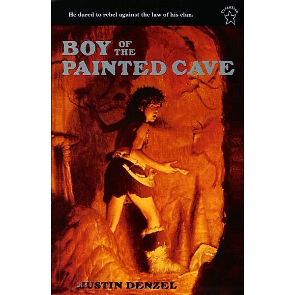 The Boy of the Painted Cave, Justin Denzel
