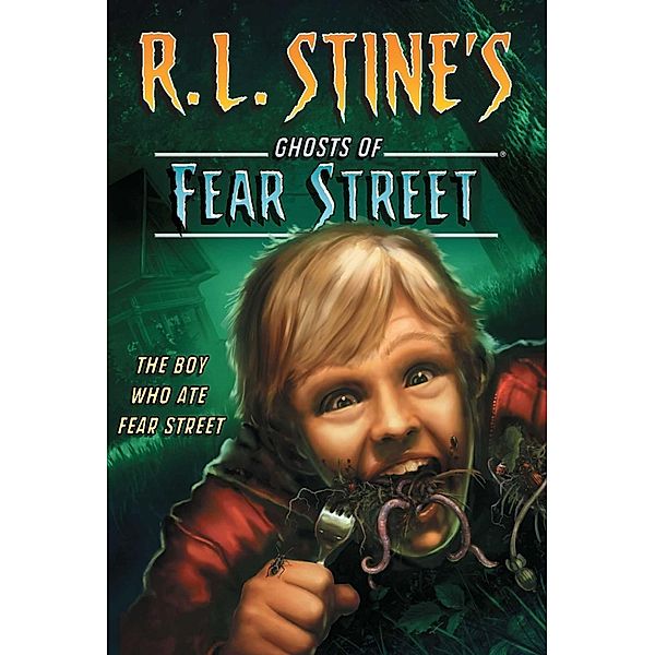 The Boy Who Ate Fear Street, R. L. Stine