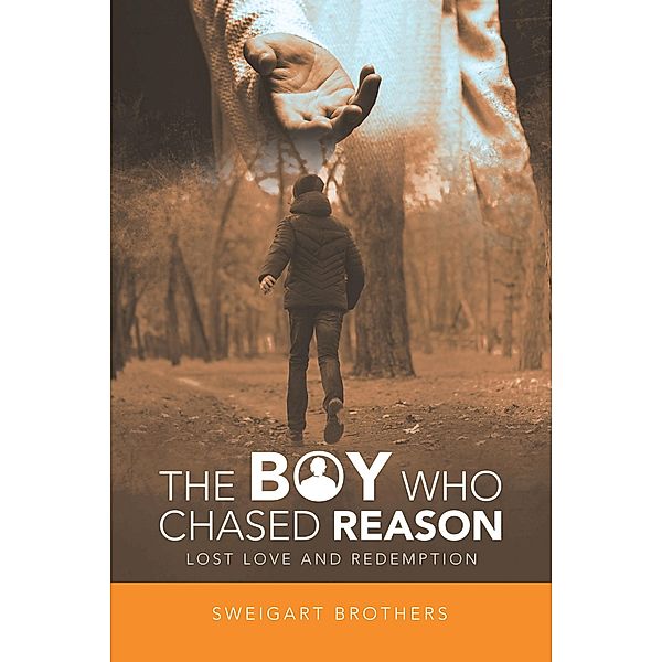 The Boy Who Chased Reason, Sweigart Brothers