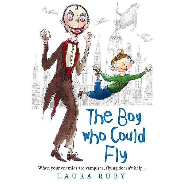 The Boy Who Could Fly / The Wall and the Wing Bd.2, Laura Ruby