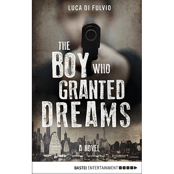 The Boy Who Granted Dreams, Luca Di Fulvio