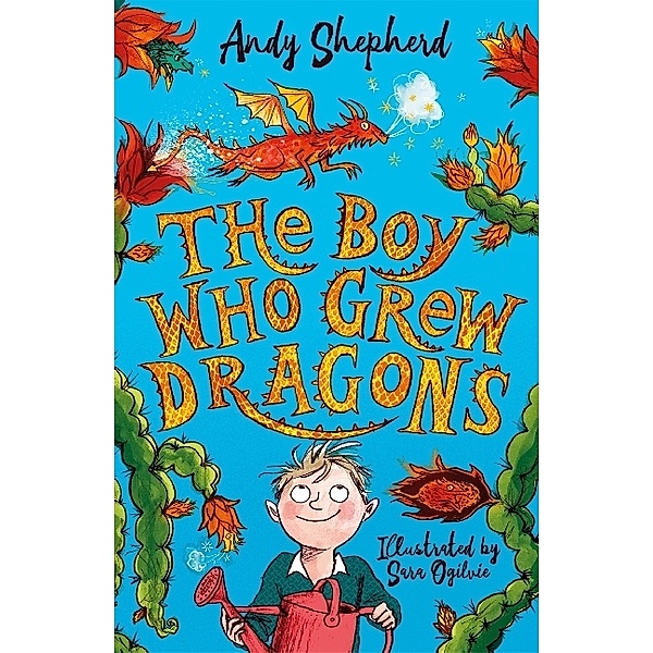 The Boy Who Grew Dragons, Andy Shepherd