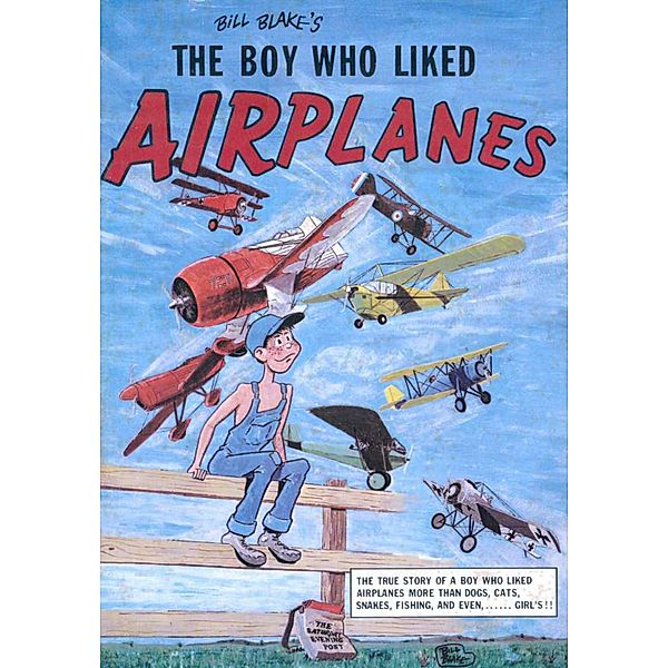 The Boy Who Liked Airplanes, Bill Blake