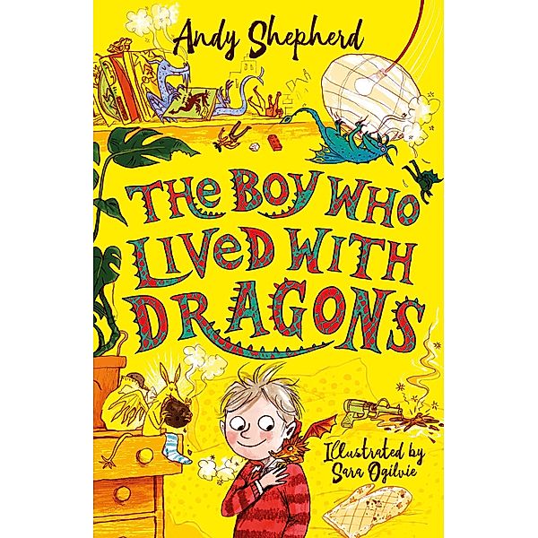 The Boy Who Lived with Dragons (The Boy Who Grew Dragons 2) / The Boy Who Grew Dragons Bd.2, Andy Shepherd