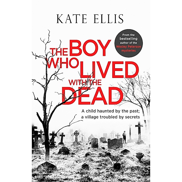 The Boy Who Lived with the Dead / Albert Lincoln Bd.2, Kate Ellis