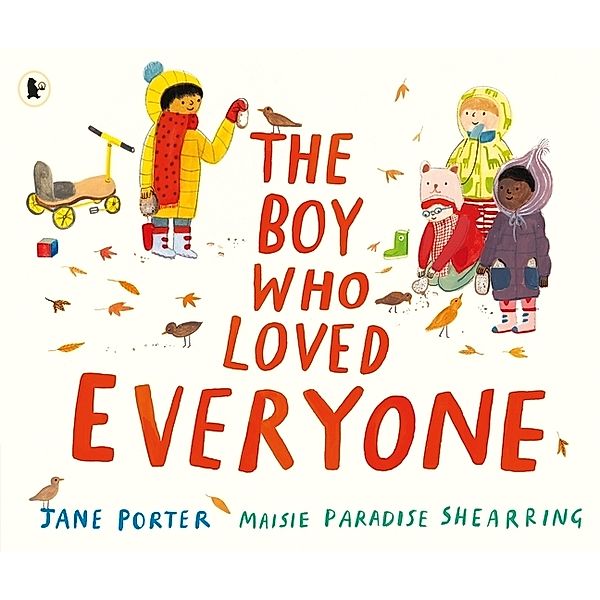The Boy Who Loved Everyone, Jane Porter