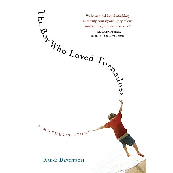 The Boy Who Loved Tornadoes, Randi Davenport