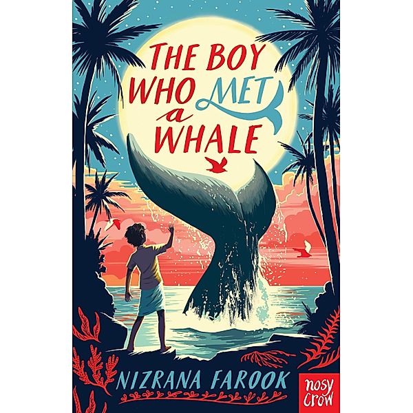 The Boy Who Met a Whale, Nizrana Farook