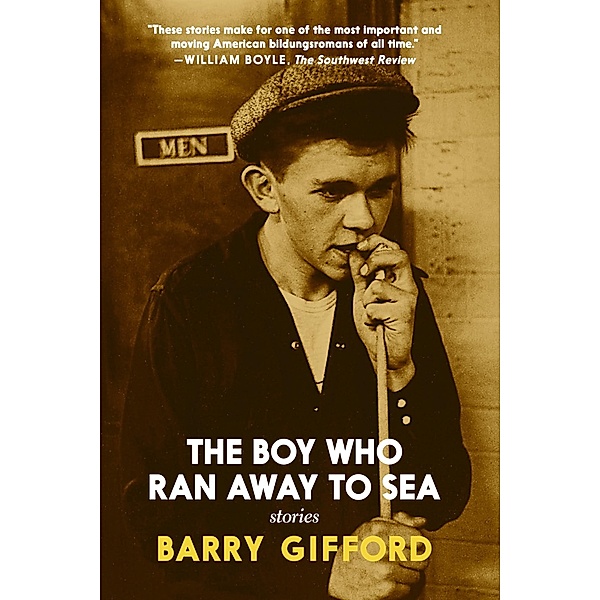 The Boy Who Ran Away to Sea, Barry Gifford