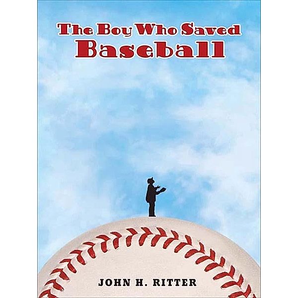 The Boy Who Saved Baseball, John Ritter