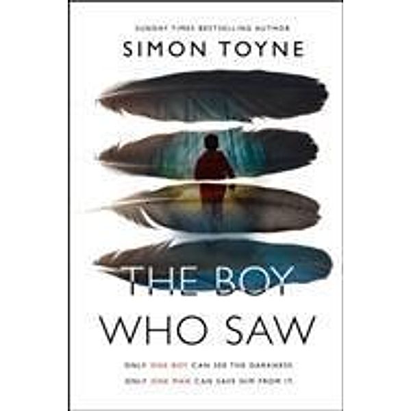 The Boy Who Saw, Simon Toyne