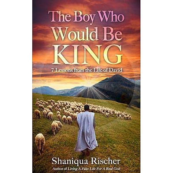 The Boy Who Would Be King, Shaniqua D. Rischer
