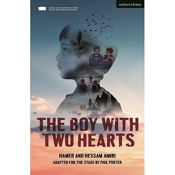 The Boy With Two Hearts / Modern Plays, Phil Porter, Hamed Amiri